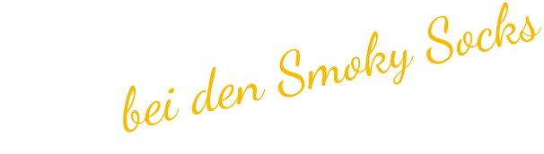 bei den Smoky Socks