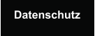 Datenschutz