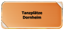 Tanzplätze Dornheim